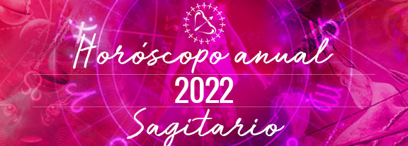 Horóscopo de Sagitario 2022
